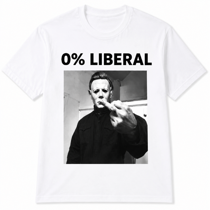0% Liberal Funny Political Statement