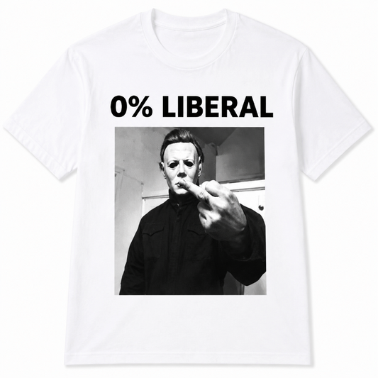 0% Liberal Funny Political Statement