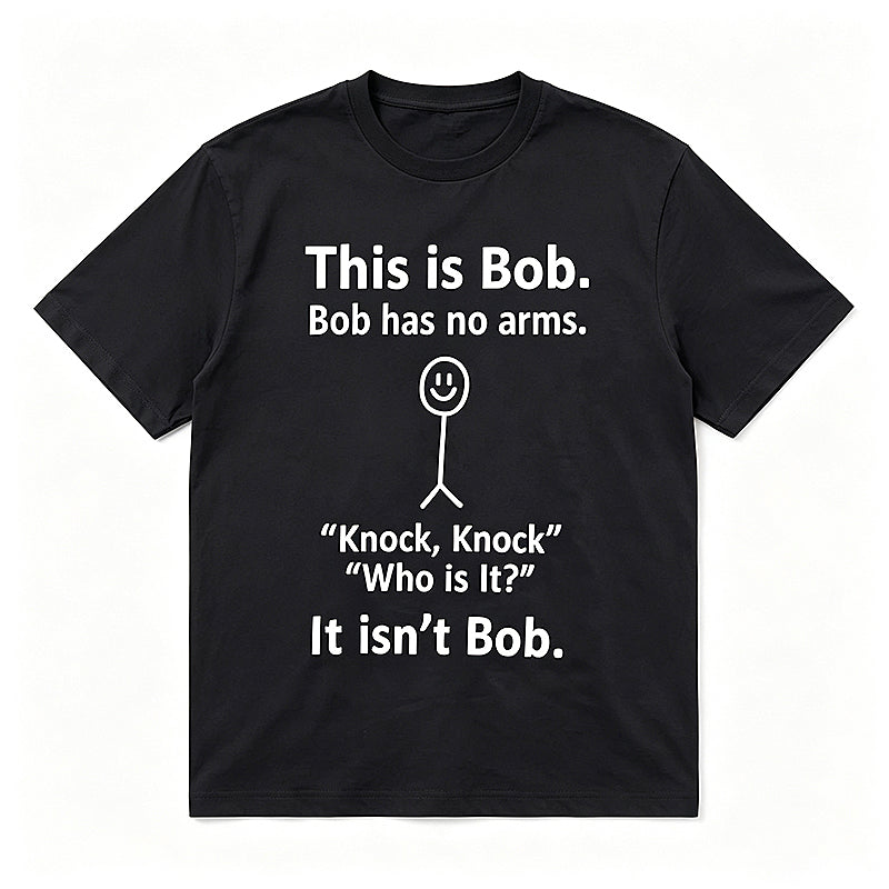 This Is Bob Bob Has No Arms