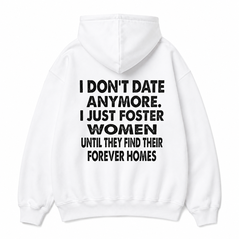 I Don't Date Anymore Funny