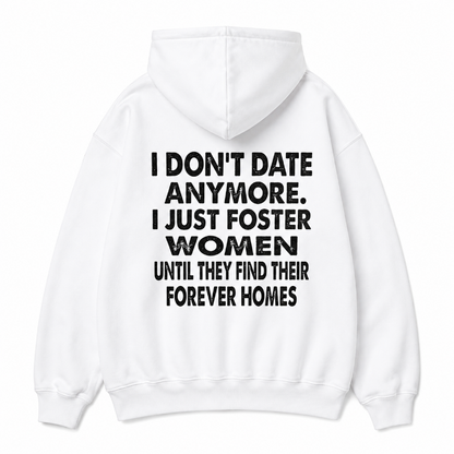 I Don't Date Anymore Funny