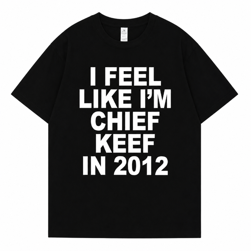 I FEEL LIKE I`M CHIEF KEEF IN 2012