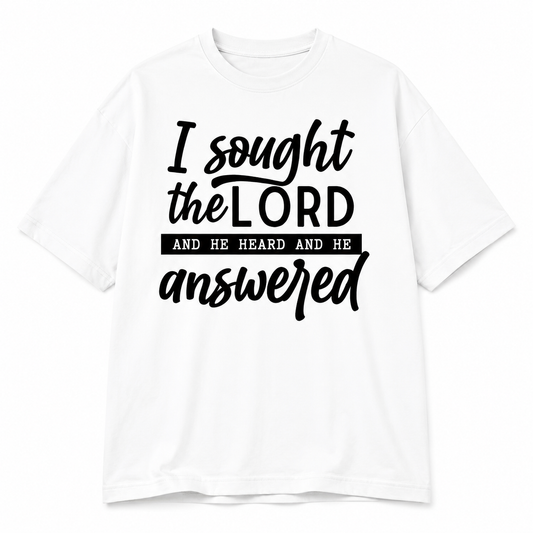 I Sought The Lord