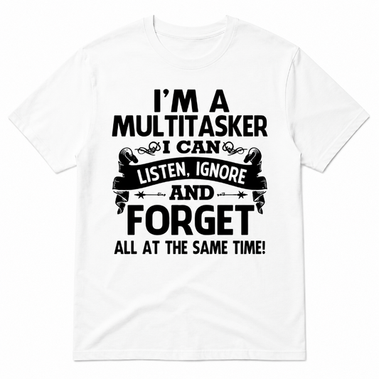 I'm a Multitasker