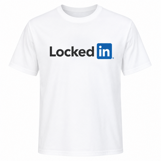 Locked In Funny Graphic