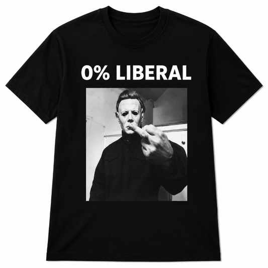 0% Liberal Funny Political Statement