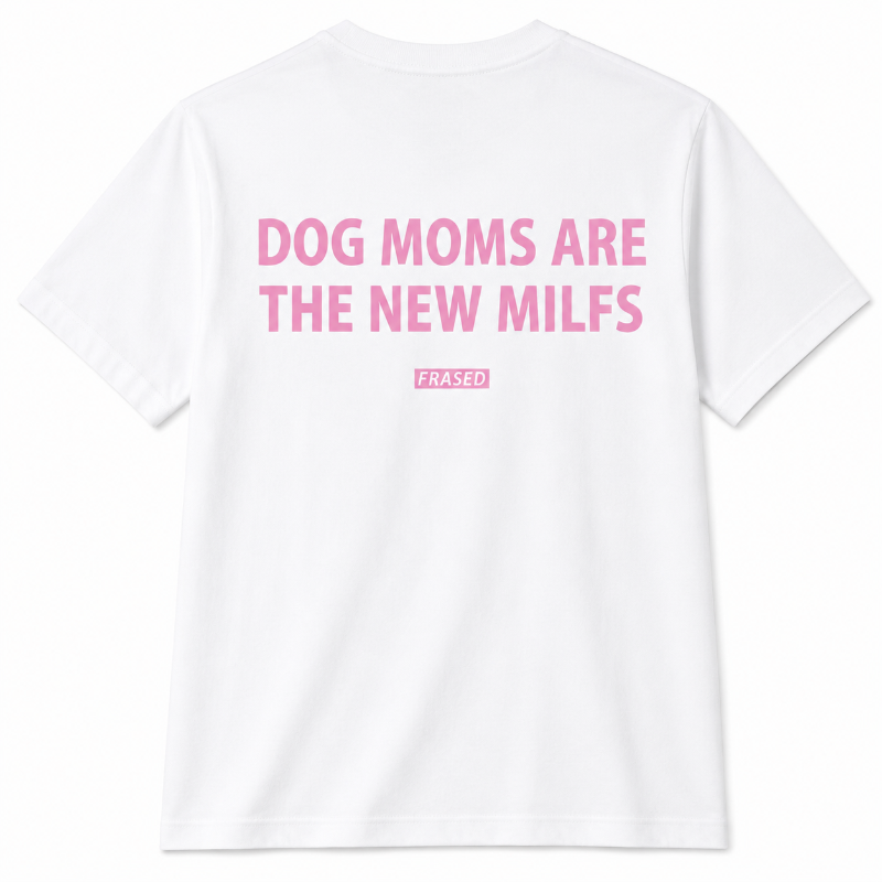 Dog Moms Are The New MILFs