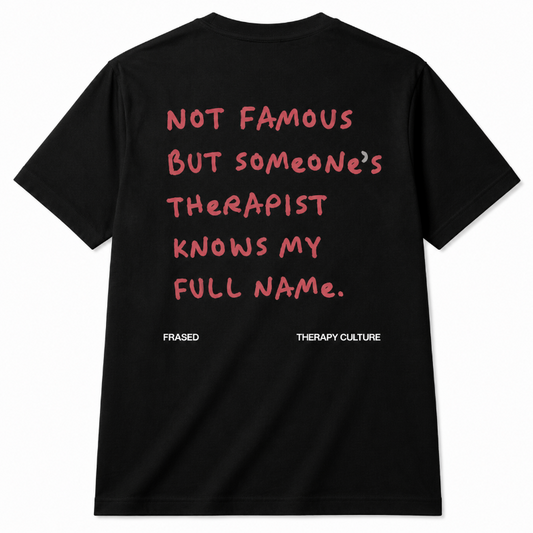 Not Famous But Someone’s