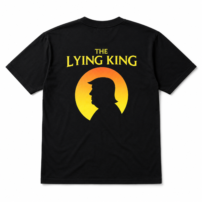 Mens The Lying King Political