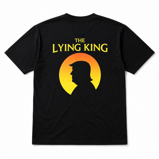 Mens The Lying King Political
