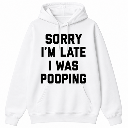Sorry I’m Late Long Sleeve