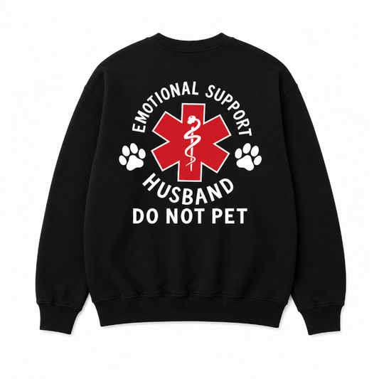 Emotional Support Husband Crewneck Sweatshirt
