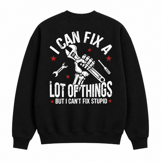 I Can Fix A Lot of Things Graphic Long Sleeve Shirt