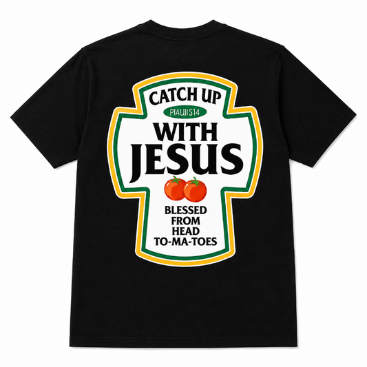 CATCH UP WITH JESUS