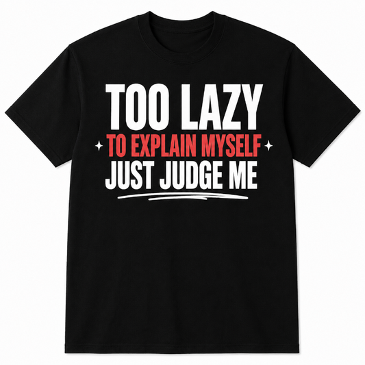 Too Lazy to Explain Myself