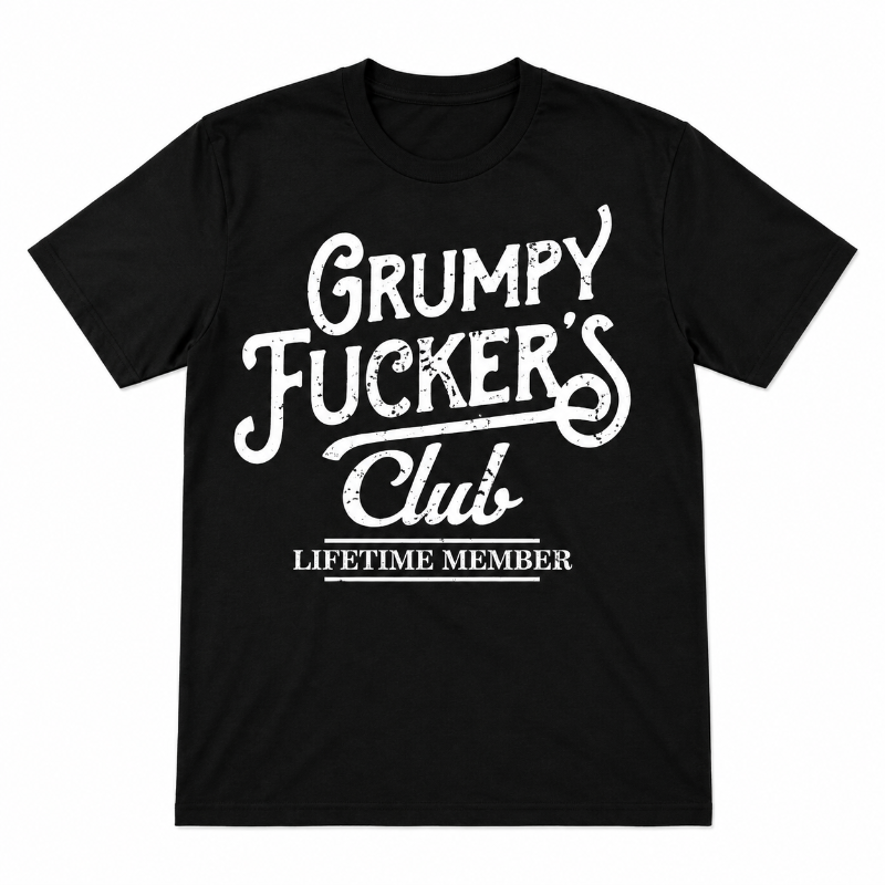 Grumpy Club Lifetime Member