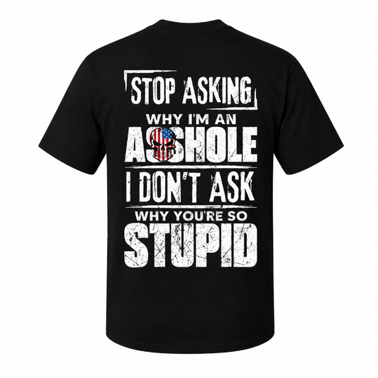 Stop Asking Graphic Washed