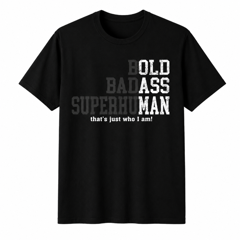 Bold Badass Superhuman