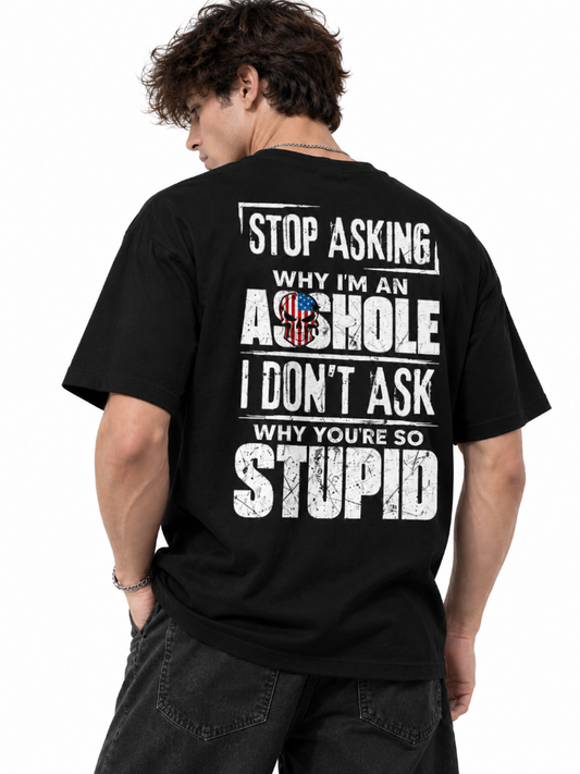 Stop Asking Graphic Washed
