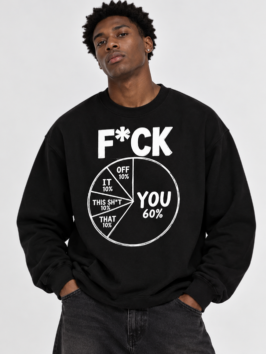 Funny F*ck You Pie Chart Graphic Hoodie