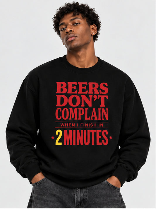 Beers Dont Complain Funny Graphic Hoodie