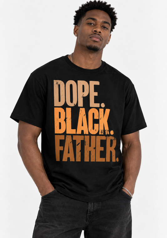 Dope Black Father