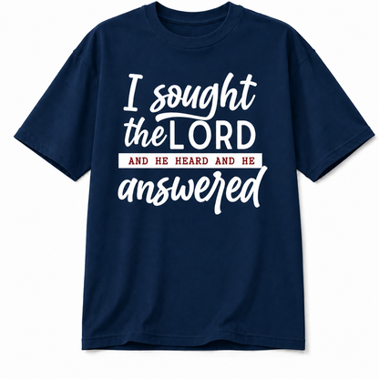I Sought The Lord