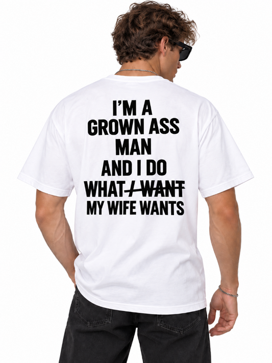 My Wife Wants Funny Graphic