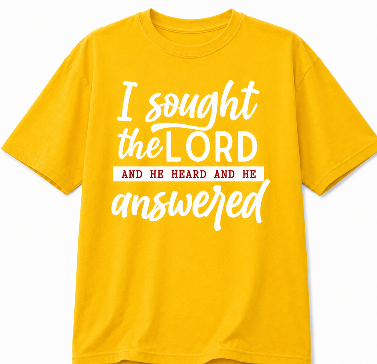 I Sought The Lord