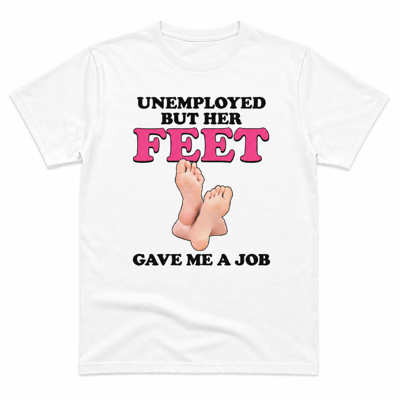 Unemployed But Her Feet Gave Me a Job